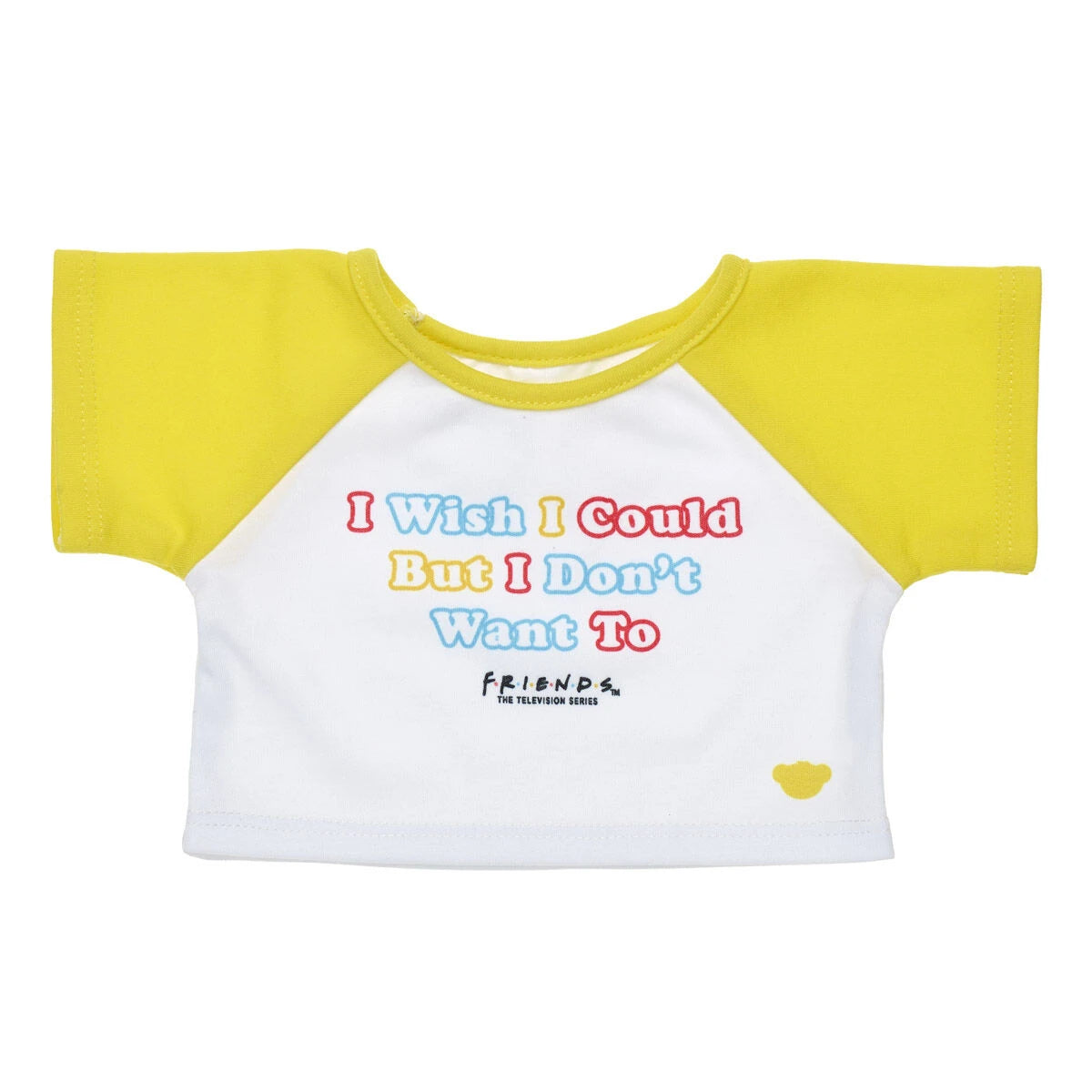 FRIENDS TV Show "I Don't Want To" T-Shirt for Stuffed Animals | Build-A-Bear® - US 2144
