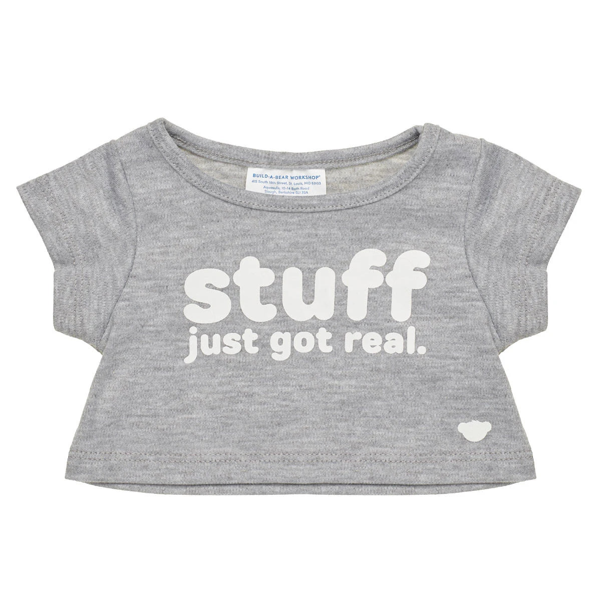 "Stuff Just Got Real" T-Shirt for Plush Toys | Build-A-Bear® - US 4092
