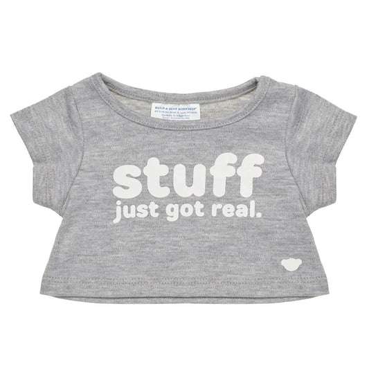 "Stuff Just Got Real" T-Shirt for Plush Toys | Build-A-Bear® - US 4092