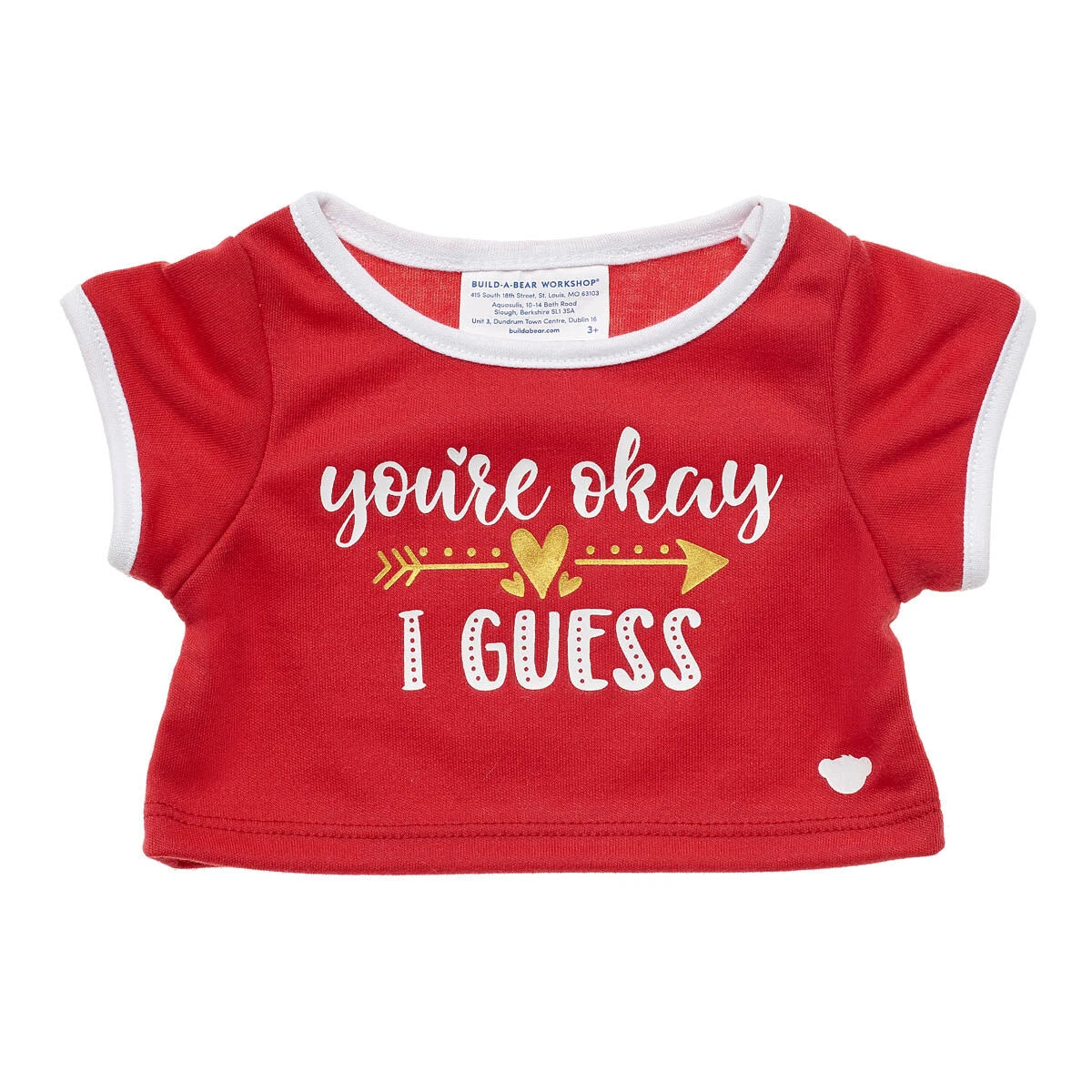 "You're Okay I Guess" T-Shirt | Shop at Build-A-Bear® - US 5505