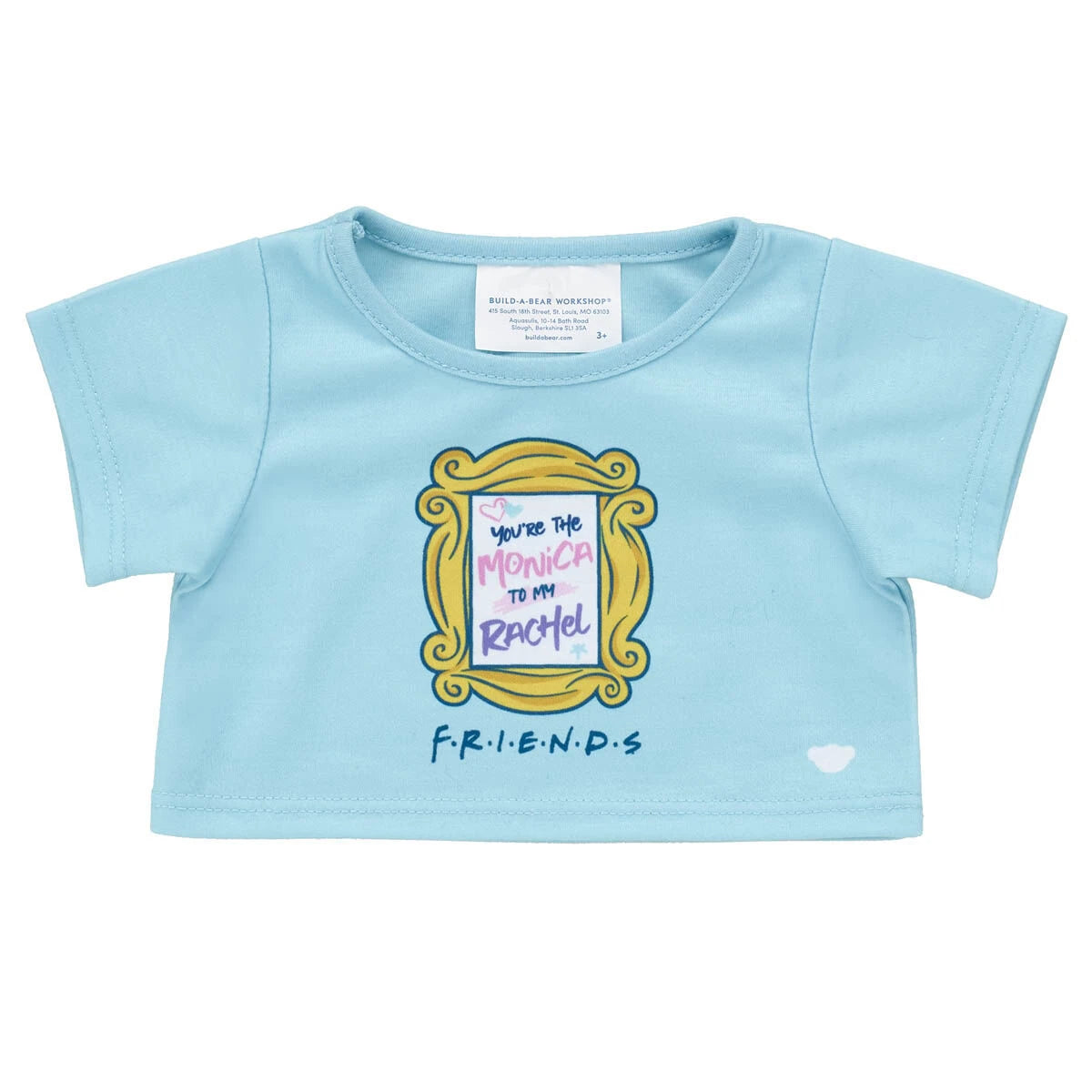 "You're the Monica to My Rachel" T-Shirt for Stuffed Animals | Build-A-Bear® - US 1678