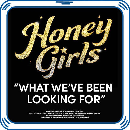Honey Girls "What We've Been Looking For" Song for Stuffed Animals | Build-A-Bear® - US 9304